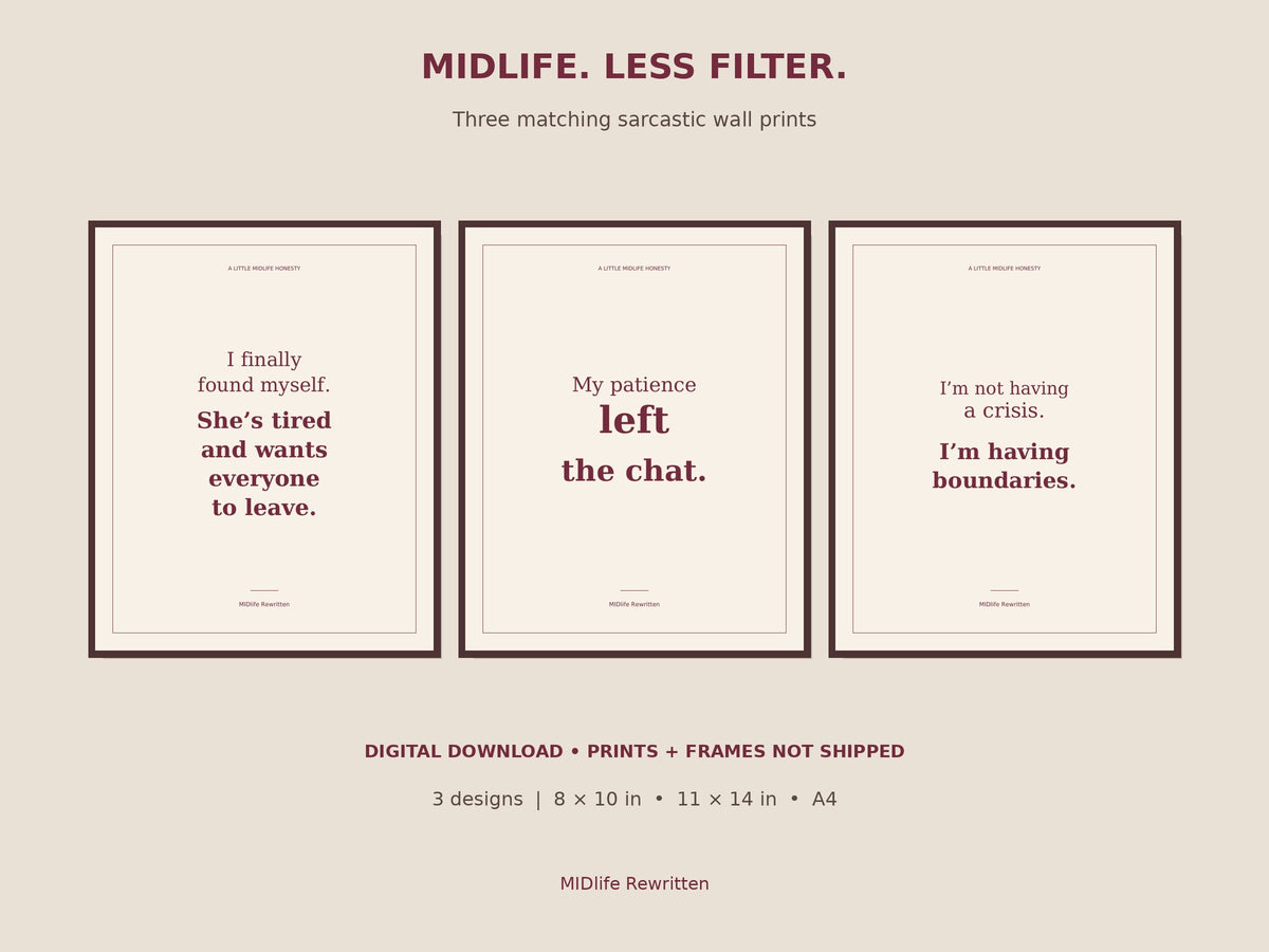 Three matching MIDlife Rewritten burgundy and cream printable quote designs